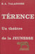 Térence - Un théâtre de la jeunesse