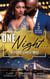One Night… Before Christmas - The Season to Sin (Christmas Seductions) / A Los Angeles Rendezvous / Blame It On Christmas