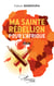 Ma sainte rébellion pour l' Afrique - Essai