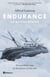 Endurance. La prisión blanca - El legendario viaje de Shackleton al Polo Sur