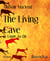 The Living Cave - or Uamh An Oir