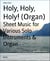 Holy, Holy, Holy! (Organ) - Sheet Music for Various Solo Instruments & Organ