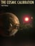 The Cosmic Calibration - A Drill-Universe Short story