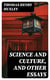 Science and Culture, and Other Essays