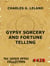 Gypsy Sorcery And Fortune Telling