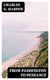 From Paddington to Penzance - The record of a summer tramp from London to the Land's End