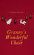 Granny's Wonderful Chair - Christmas Specials Series