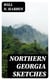 Northern Georgia Sketches