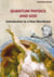 Quantum Physics and God - Introduction to a New Worldview
