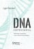 DNA empresarial - Identidade corporativa como referência estratégica