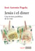 Jesús i el diner - Una lectura profètica de la crisi