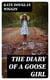 The Diary of a Goose Girl