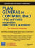 Plan General de Contabilidad y PGC de Pymes 2022 - Un análisis práctico y a fondo