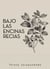 Bajo las encinas recias