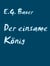 Der einsame König
