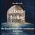 Atlantic-feeling - Die Energie-Gesetze des versunkenen Kontinents