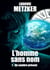 L'homme sans nom - Tome 1 - Un sombre présent