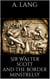 Sir Walter Scott and the Border Minstrelsy