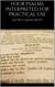 Four Psalms interpreted for practical use