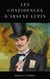 Les Confidences d'Arsène Lupin