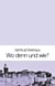 Wo denn und wie? - Gedichte