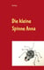 Die kleine Spinne Anna