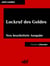 Lockruf des Goldes - Neu bearbeitete Ausgabe (Klassiker der ofd edition)