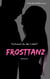 Frosttanz - Vertraust du der Liebe?