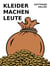 Kleider machen Leute