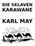 Die Sklavenkarawane
