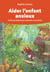Aider l'enfant anxieux - Guide pratique pour parents et enfants