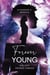 Forever Young - Zeit deines Lebens
