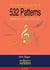 532 Patterns - rhythmische und melodische Stilübungen - für alle Stimmen im Violinschlüssel