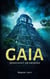 Gaia - Menschheit am Abgrund
