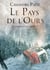 Le Pays de l'Ours - Une enquête d'Ester Laroche