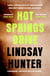 Hot Springs Drive - Absolutely unputdownable, pulse-pounding domestic noir