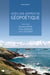 Vers une approche géopoétique - Lectures de Kenneth White, de Victor Segalen et de J.-M. G. Le Clézio