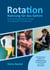 Rotation - Nahrung für das Gehirn - Eine neurophysiologische Therapie für die gesunde Tonusregulation