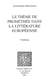 Le Thème de Prométhée dans la littérature européenne
