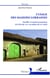 L'usage des maisons lorraines - Familles et maisons paysannes de la fin du XVIIe au milieu du XXe siècle