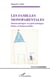 Les familles monoparentales - Matricentriques et patricentriques hétéro et homosexuelles