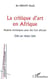 La critique d'art en Afrique - Repères esthétiques pour lire l'art africain