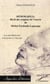 Memorabilia, récit des origines de l'oeuvre de Michel Fardoulis-Lagrange - Les anti-Mémoires d'un poète à l'état pur