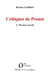 Critiques de Proust - 3. Proust savait
