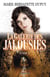La Galerie des jalousies - Tome 3