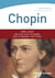 Chopin (Version enrichie) - eBook enrichi, plus d'une heure de musique pour accompagner votre lecture