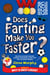 Does Farting Make You Faster? - And Other Incredibly Important Questions and Answers about Sport from the Science Museum
