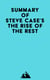 Summary of Steve Case's The Rise of the Rest