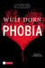 Phobia