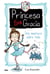 Una aventura sobre hielo (Princesa Sin Gracia 4)